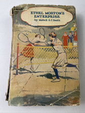 1915 Ethel Morton's Enterprise By Mabell S.C. Smith Made in USA