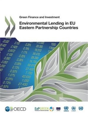 Environmental Lending in EU Eastern Partnership Countries (Paperback or Softback