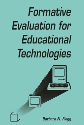 Formative Evaluation for - Hardcover, by Barbara N. Flagg - Acceptable