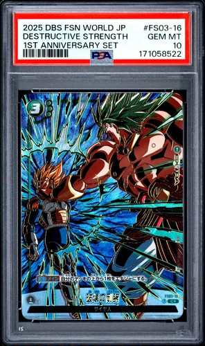 2025 DRAGON BALL SUPER CARD GAME FUSION #FS03-16 DESTRUCTIVE STRENGTH PSA 10