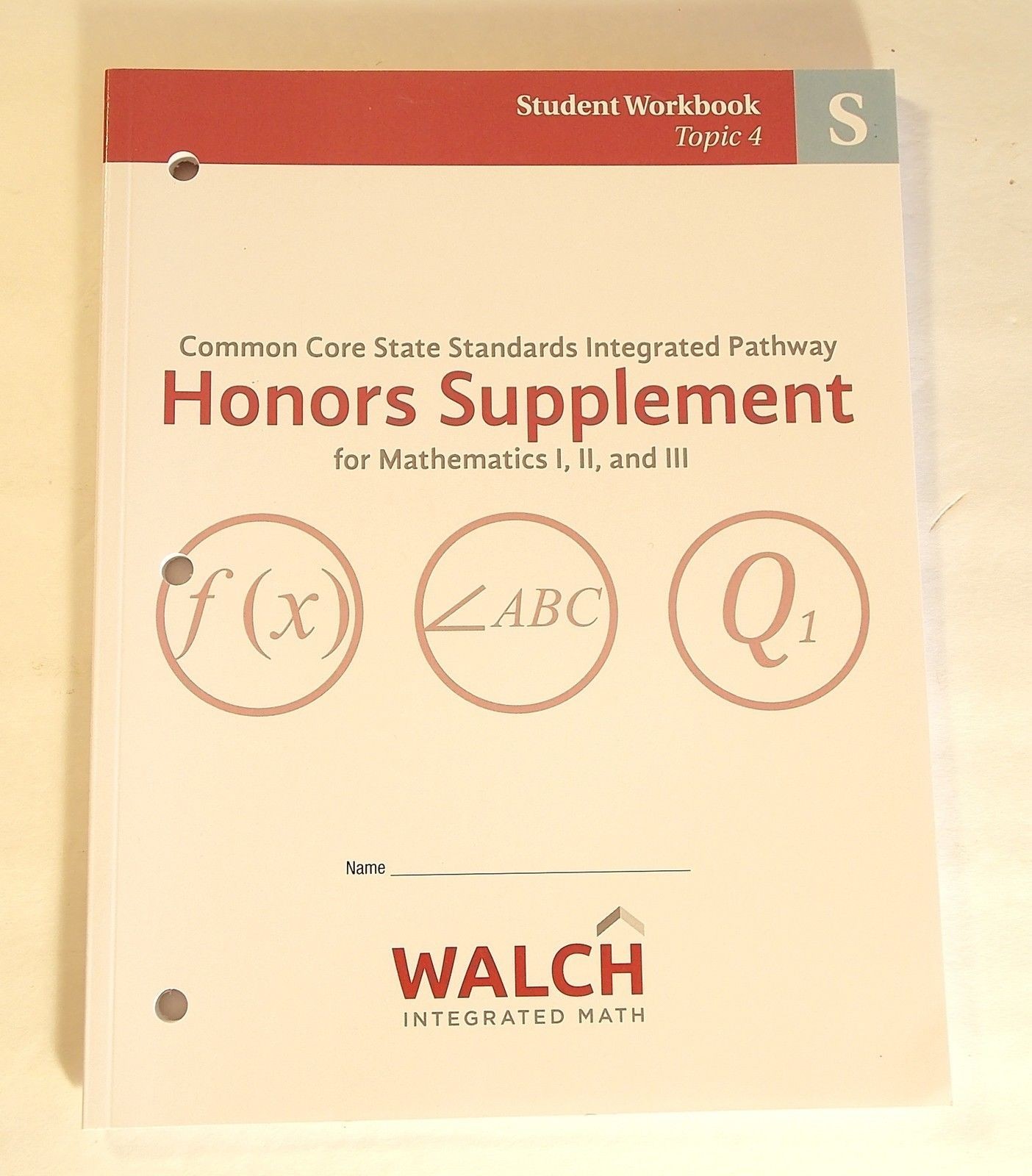Walch Common Core State Standards Honors Supplement Math Topic 4 ...