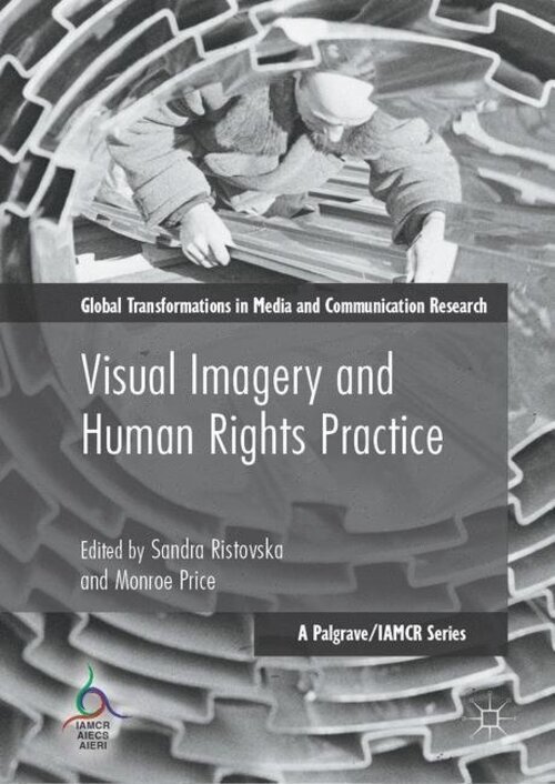 Thumbnail - Visual Imagery And Human Rights Practice | Sandra Ristovska (u. A.) |