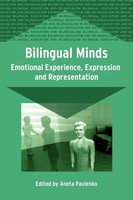 Bilingual Minds | Emotional Experience, Expression, And Representation | Buch