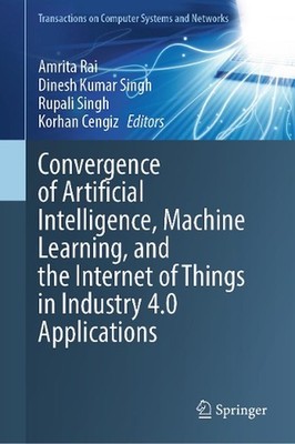 Convergence of Artificial Intelligence, Machine Learning, and the Internet of Th