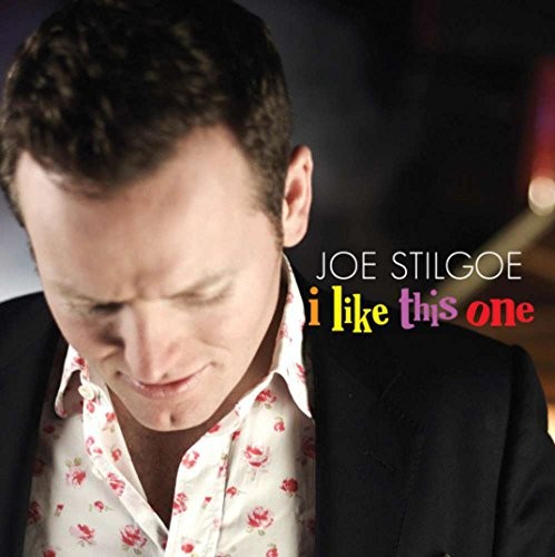 Joe Stilgoe I Like This One CD AKD496 NEW