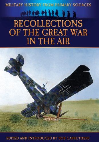 Recollections of the Great War in the Air (Military History from
