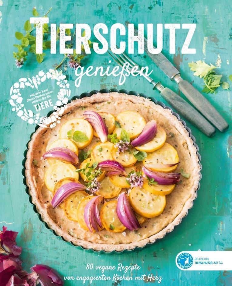 Thumbnail - Deutscher Tierschutzbund E. V. | Tierschutz Genießen | Buch | Deutsch