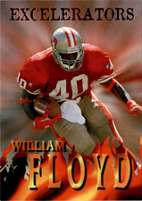 WILLIAM FLOYD 1996 Skybox Excelerators Insert #3 of 15.  49ers insert