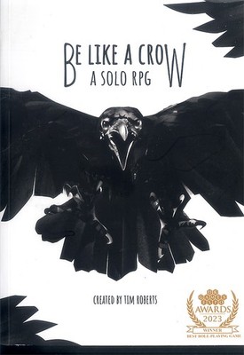Be like a crow - Solo RPG (Critical Kit)