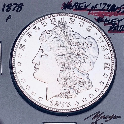 1878-P (REVERSE OF 1879-P) GEM AU+++! MONSTER KEY DATE! U.S. MORGAN DOLLAR. WOW!