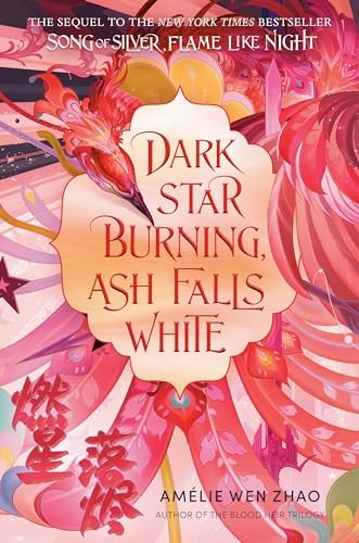 Dark Star Burning, Ash Falls White (Song of the Last... - Zhao, Am?lie Wen - Imagen 1 de 1