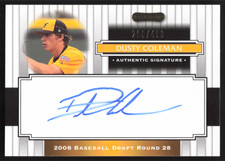 2008 Razor Baseball Signature Series Dusty Coleman /499 #165 Autograph Auto