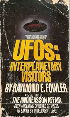 Ufo's: Interplanetary Visitors