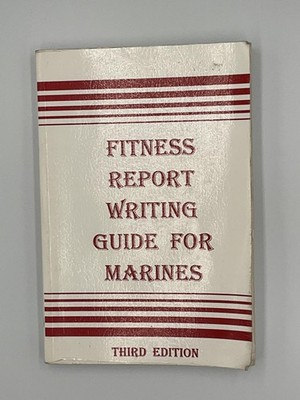 Vintage Fitness Report Writing Guide Marines Gentry White Trade PB Prof Mgmt