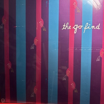 THE GO FIND-OVER THE EDGE VS WHAT I WANT-2004 MORR MUSIC VINYL-SEALED