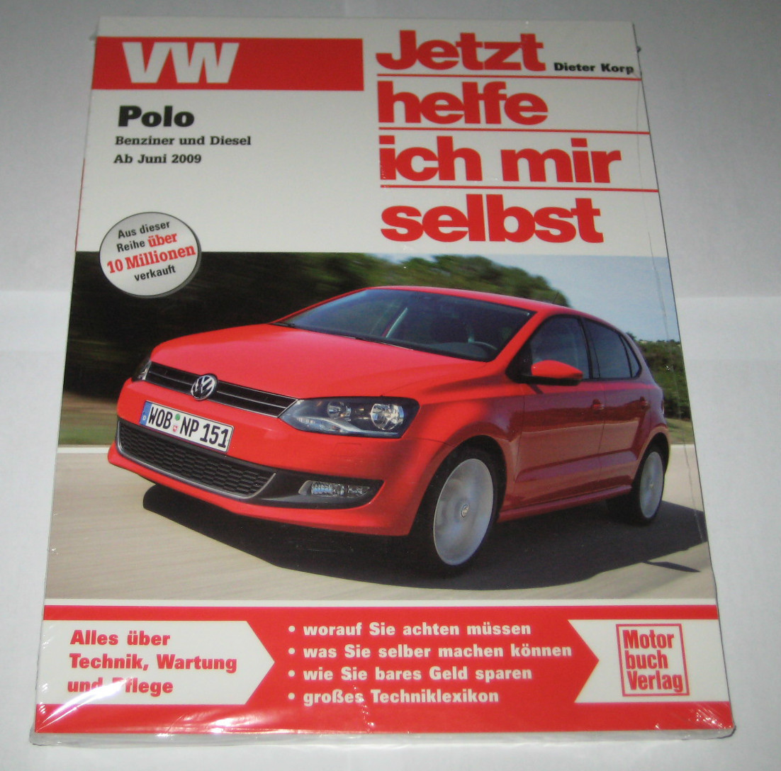 Reparaturanleitung VW Polo 6R Benziner + Diesel, Baujahre 2009 - 2014