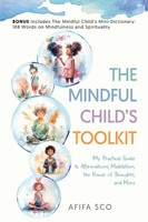 Afifa Sco | The Mindful Child's Toolkit | Taschenbuch | Englisch (2024)
