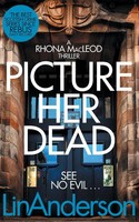 Picture Her Dead | Lin Anderson | Taschenbuch | Kartoniert / Broschiert | 2021