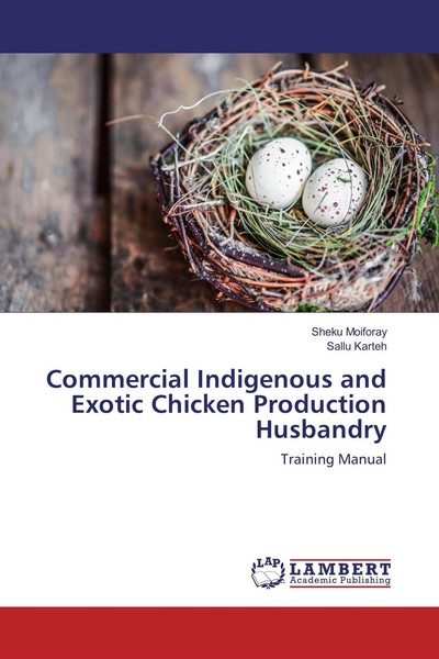 Commercial Indigenous And Exotic Chicken Production Husbandry Sallu Karteh-image