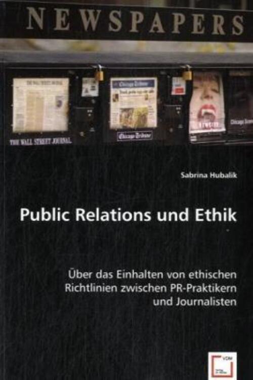 Thumbnail - Sabrina Hubalik | Public Relations Und Ethik | Taschenbuch | Deutsch