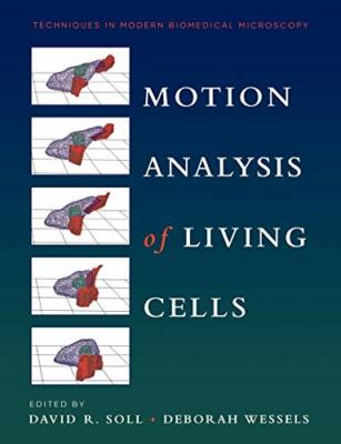 Motion Analysis of Living Cells (Techniques in , Soll+=