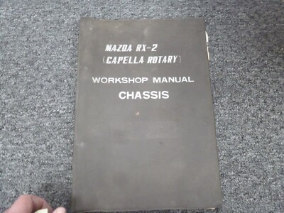 1973-1974 Mazda RX-7 Capella Rotary Chassis Shop Service Repair Manual