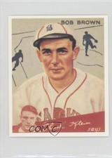 1985 Renata Galasso 1934 Goudey Big League Chewing Gum Reprints Bob Brown 0b0