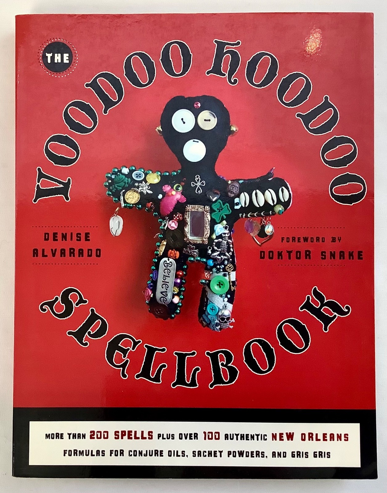 The Voodoo Hoodoo Spellbook, Very Good