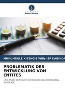 Mukumbule Kitengie Willy ISP Kabinda | Problematik DER Entwicklung VON Entites