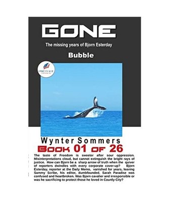 GONE Book 01: Bubble [Year 2030]: Bubble [Year 2030], Sommers