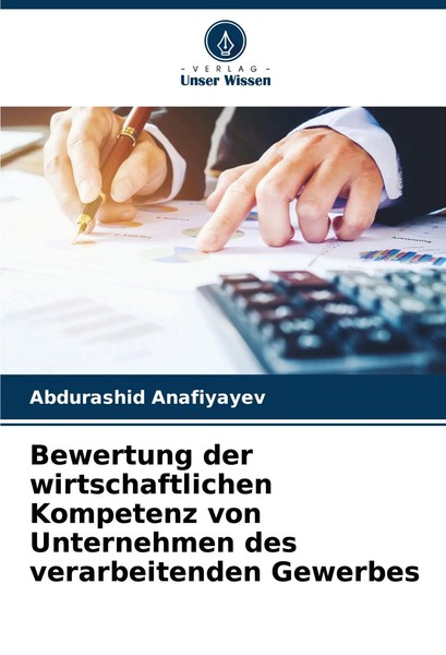Bewertung Der Wirtschaftlichen Kompetenz Von Unternehmen Des Verarbeitenden...-image