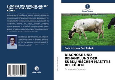 Bala Krishna Rao Dabbir | DIAGNOSE UND BEHANDLUNG DER SUBKLINISCHEN MASTITIS...