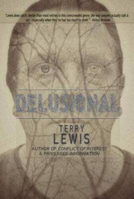 Delusional - Paperback By Lewis, Terry - GOOD