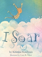Kristina J. Kaufman | I Soar | Buch | Englisch (2013) | Gebunden