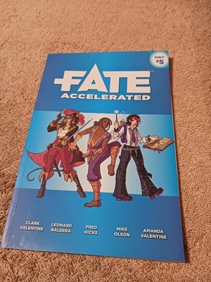 Fate Accelerated Edition by Fred Hicks and Clark Valentine (2013, Trade...