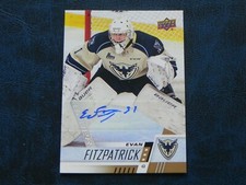 2017-18 17/18 Upper Deck CHL AUTO #60 Evan Fitzpatrick Sherbrooke Phoenix
