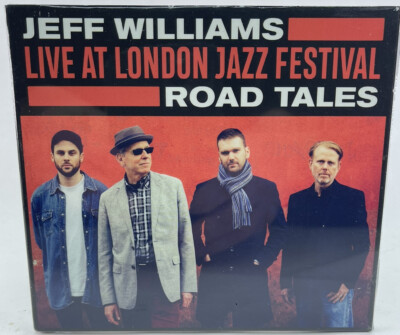 Jeff Williams - Live At London Jazz Festival: Road Tales - New & Sealed CD