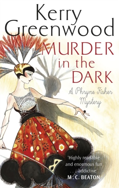Murder in the Dark by Kerry Greenwood (Paperback Book)
