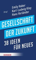 Karl-Ludwig Kley Gesellschaft Der Zukunft