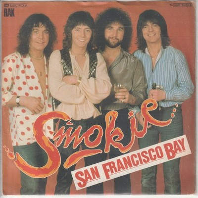 Smokie   San Francisco Bay   You´re you   RAK 1C008-63644 -   1980   7 -Single