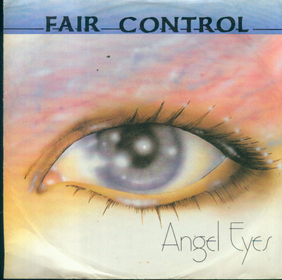 7'' Fair Control/Angel Eyes (Hannes Schöner)