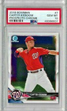 2018 Bowman Carter Kieboom Prospects Chrome PSA 10