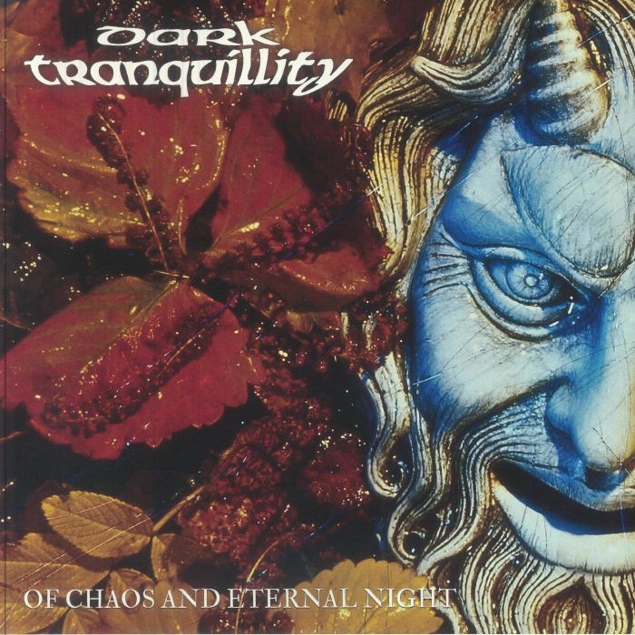 DARK TRANQUILLITY - Of Chaos & Eternal Night - Vinyl (LP + insert)