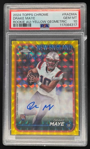 2024 Topps Chrome Rookie Yellow Geometric  #RA-DMA Drake Maye RC Auto /75 PSA 10