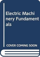 Electric Machinery Fundamentals - Hardcover, by Chapman Stephen J. - Acceptable