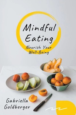 Gabriella Go*dberger | Mindful Eating | Taschenbuch | Englisch (2023)