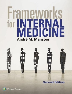 Frameworks for Internal Medicine | Andre Mansoor | englisch