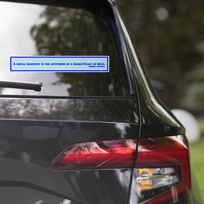 Thomas Sowell ''Moral Monopoly'' Bumper Sticker Politics Philosophy