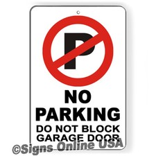 No Parking Do Not Block Garage Door Metal Sign / Magnetic Sign / Decal SNP080