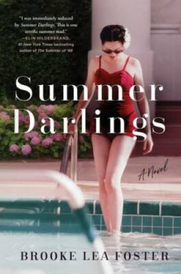 Summer Darlings - Hardcover By Foster, Brooke Lea - VERY GOOD